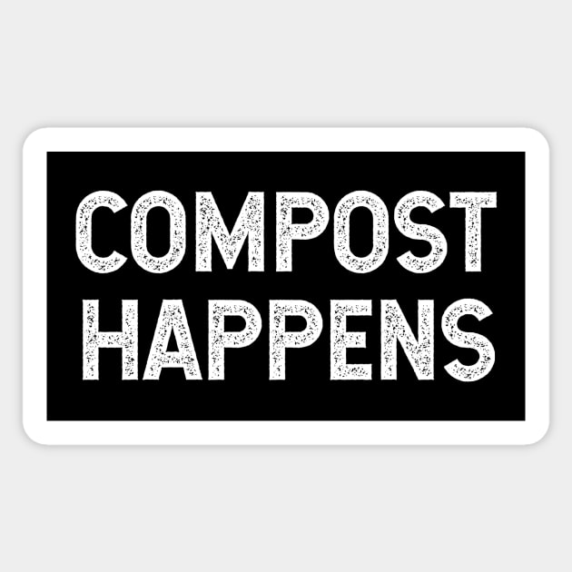 Compost Happens Sticker by Plantitas